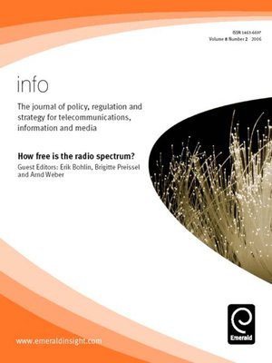 cover image of Info: The Journal of Policy, Regulation and Strategy for Telecommunications, Information and Media, Volume 8, Issue 2